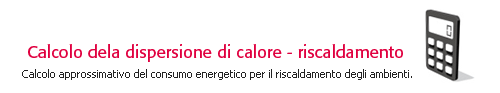 Calcolo della perdita di calore - riscaldamento